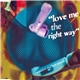 Rapination And Kym Mazelle - Love Me The Right Way